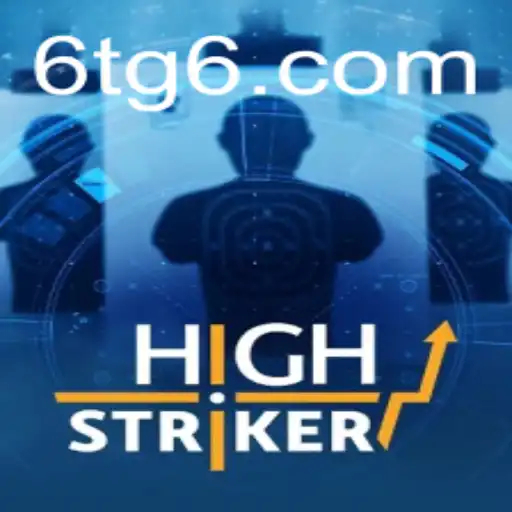 HighStriker: Domine o Jogo Popular em tg6.com